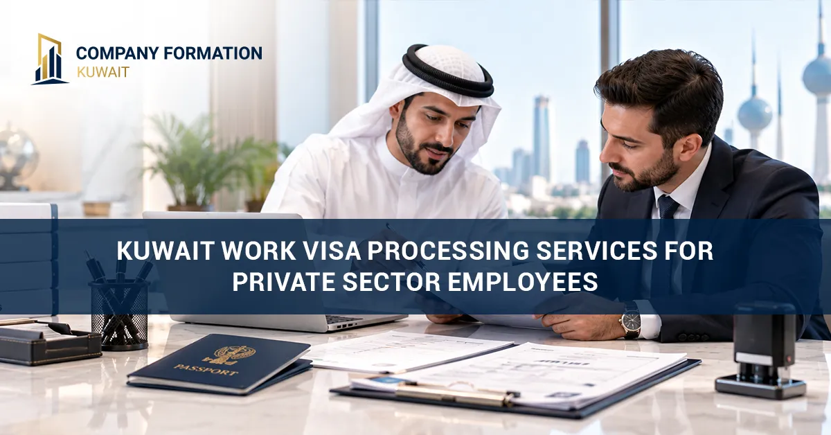 Kuwait Work Visa